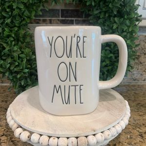 Rae Dunn YOU’RE ON MUTE Mug